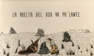 LA VUELTA DEL OSO VA PALANTE