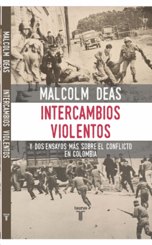 INTERCAMBIOS VIOLENTOS