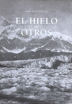 EL HIELO DE OTROS