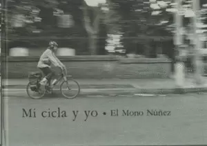 MI CICLA Y YO