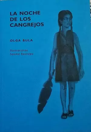LA NOCHE DE LOS CANGREJOS