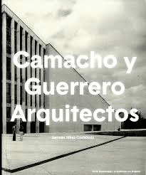 CAMACHO Y GUERRERO ARQUITECTOS