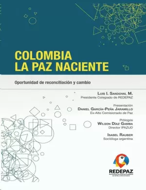 COLOMBIA LA PAZ NACIENTE