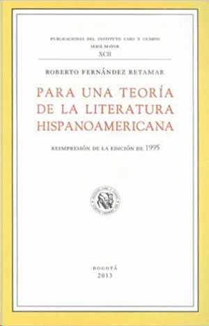 PARA UNA TEORIA DE LA LITERATURA HISPANOAMERICANA