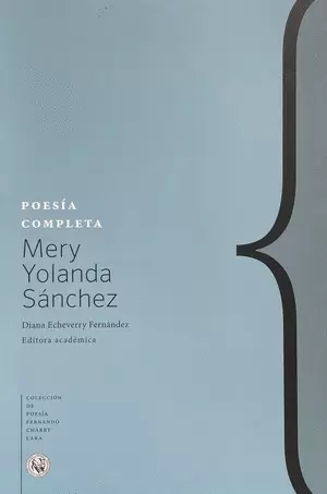 POESIA COMPLETA. MERY YOLANDA SANCHEZ