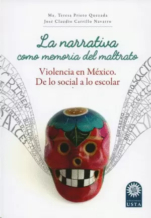 NARRATIVA COMO MEMORIA DEL MALTRATO