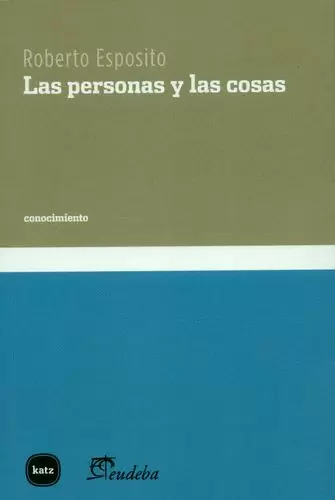 LAS PERSONAS Y LAS COSAS
