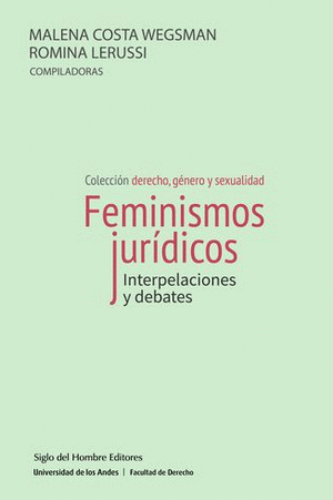 FEMINISMOS JURÍDICOS. INTERPELACIONES Y DEBATES