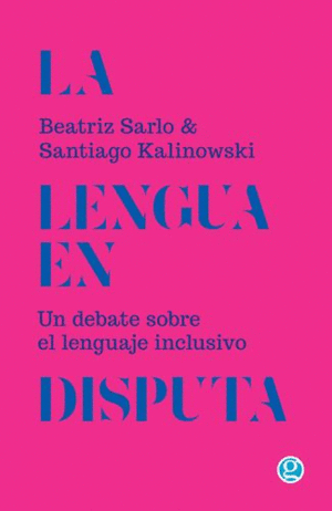 LA LENGUA EN DISPUTA