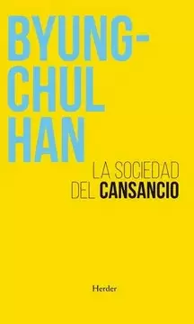 LA SOCIEDAD DEL CANSANCIO