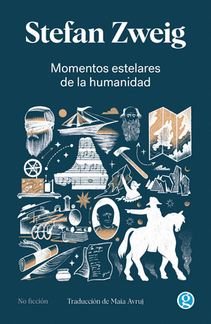 MOMENTOS ESTELARES DE LA HUMANIDAD