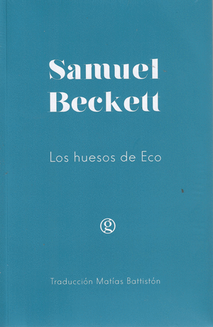 LOS HUESOS DE ECO