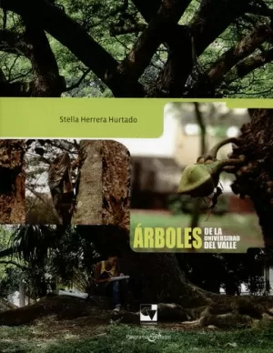 ARBOLES DE LA UNIVERSIDAD DEL VALLE