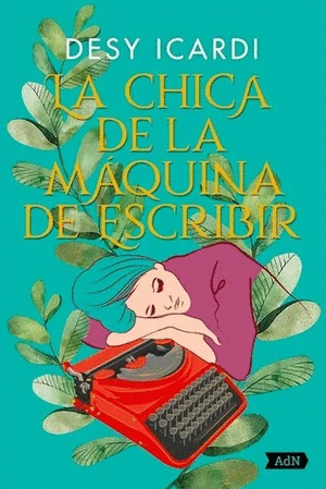 LA CHICA DE LA MAQUINA DE ESCRIBIR