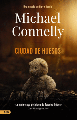 CIUDAD DE HUESOS. CONNELLY, MICHAEL. Libro en papel. 9789586891363 Tornamesa