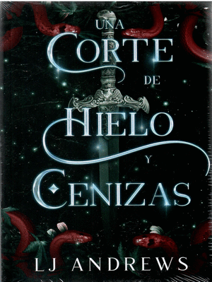 UNA CORTE DE HIELO Y CENIZAS