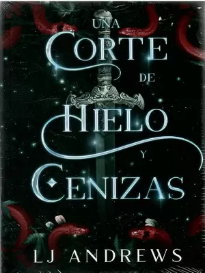 UNA CORTE DE HIELO Y CENIZAS