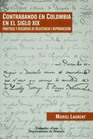 CONTRABANDO EN COLOMBIA EN EL SIGLO XIX