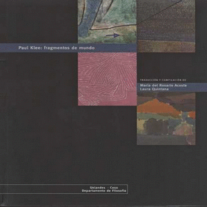 PAUL KLEE: FRAGMENTOS DE MUNDO