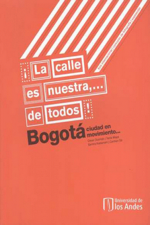 LA CALLE ES NUESTRA,... DE TODOS