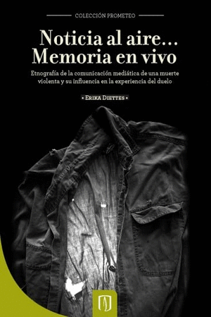 NOTICIA AL AIRE MEMORIA EN VIVO