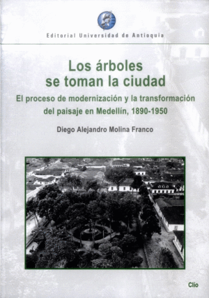 LOS ÁRBOLES SE TOMAN LA CIUDAD