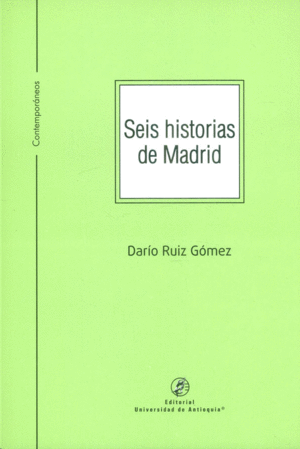 SEIS HISTORIAS DE MADRID