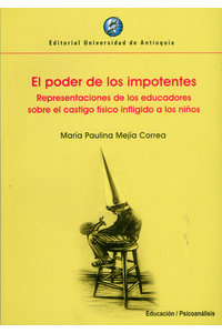 EL PODER DE LOS IMPOTENTES