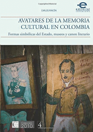 AVATARES DE LA MEMORIA CULTURAL EN COLOMBIA