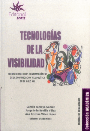 TECNOLOGÍAS DE LA VISIBILIDAD