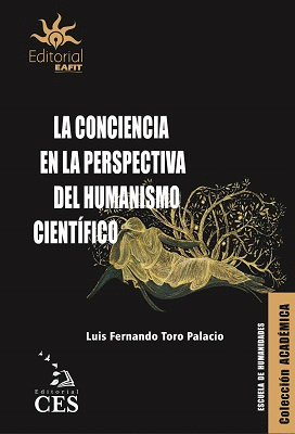 LA CONCIENCIA EN LA PERSPECTIVA DEL HUMANISMO CIENTÍFICO