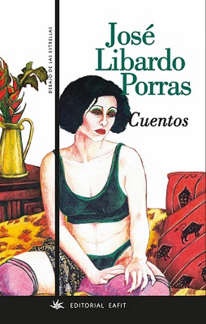 CUENTOS JOSE LIBARDO PORRAS