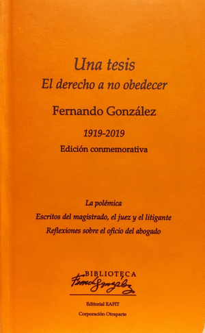 UNA TESIS (1919) O EL DERECHO A NO OBEDECER