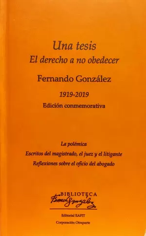 UNA TESIS (1919) O EL DERECHO A NO OBEDECER