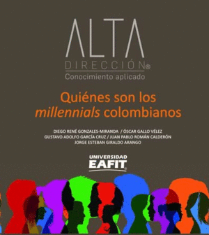 QUIENES SON LOS MILLENIALS COLOMBIANOS