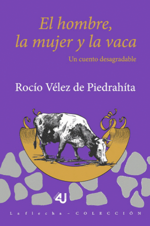 EL HOMBRE LA MUJER Y LA VACA