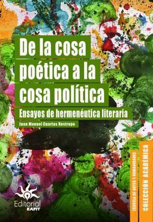 DE LA COSA POETICA A LA COSA POLITICA