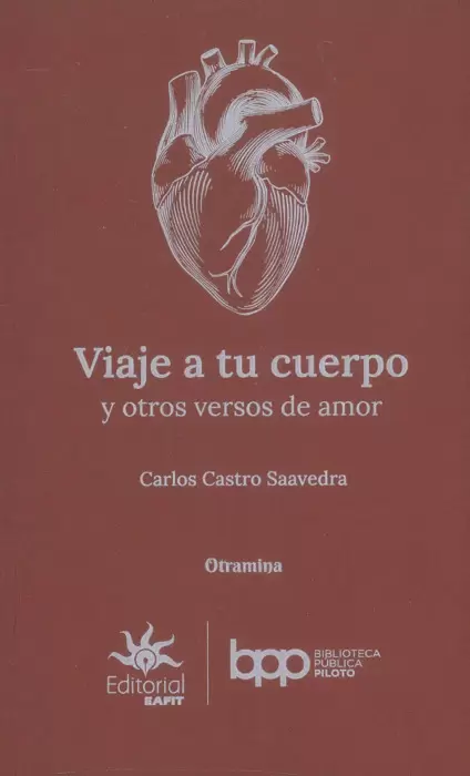 VIAJE A TU CUERPO Y OTROS VERSOS DE AMOR