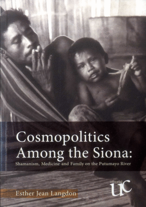 COSMOPOLITICS AMONG THE SIONA