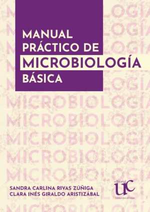 MANUAL PRÁCTICO DE MICROBIOLOGÍA BÁSICA