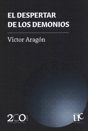 EL DESPERTAR DE LOS DEMONIOS