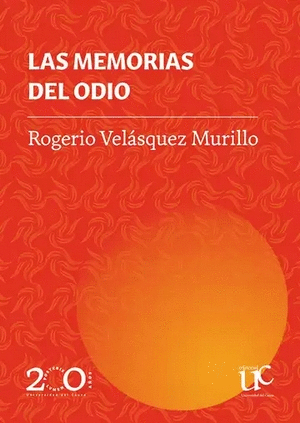 LAS MEMORIAS DEL ODIO
