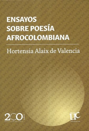 ENSAYOS SOBRE POESIA AFROCOLOMBIANA