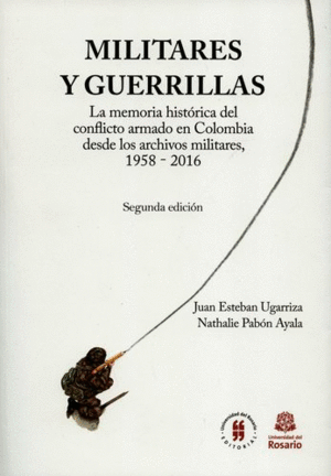 MILITARES Y GUERRILLAS