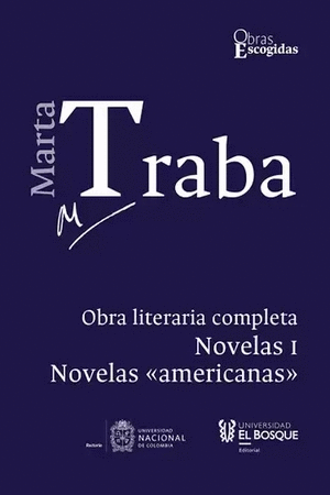 MARTA TRABA - NOVELA I  AMERICANAS