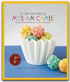 EL LIBRO PARA NIÑOS DE MYRIAM CAMHI