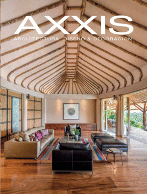 AXXIS 2019, ARQUITECTURA, DISEÑO & DECORACION