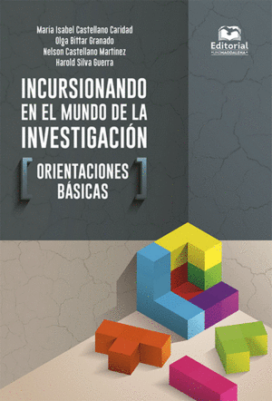 INCURSIONANDO EN EL MUNDO DE LA INVESTIGACION