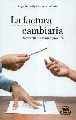 LA FACTURA CAMBIARIA