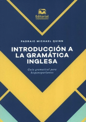 INTRODUCCIÓN A LA GRAMÁTICA INGLESA